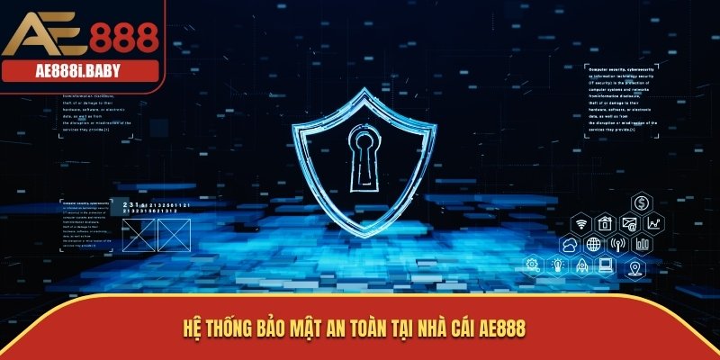 AE888 - LINK VÀO NHÀ CÁI ĐÁ GÀ THOMO MỚI NHẤT 2026 28 Hệ thống bảo mật an toàn tại nhà cái AE888
